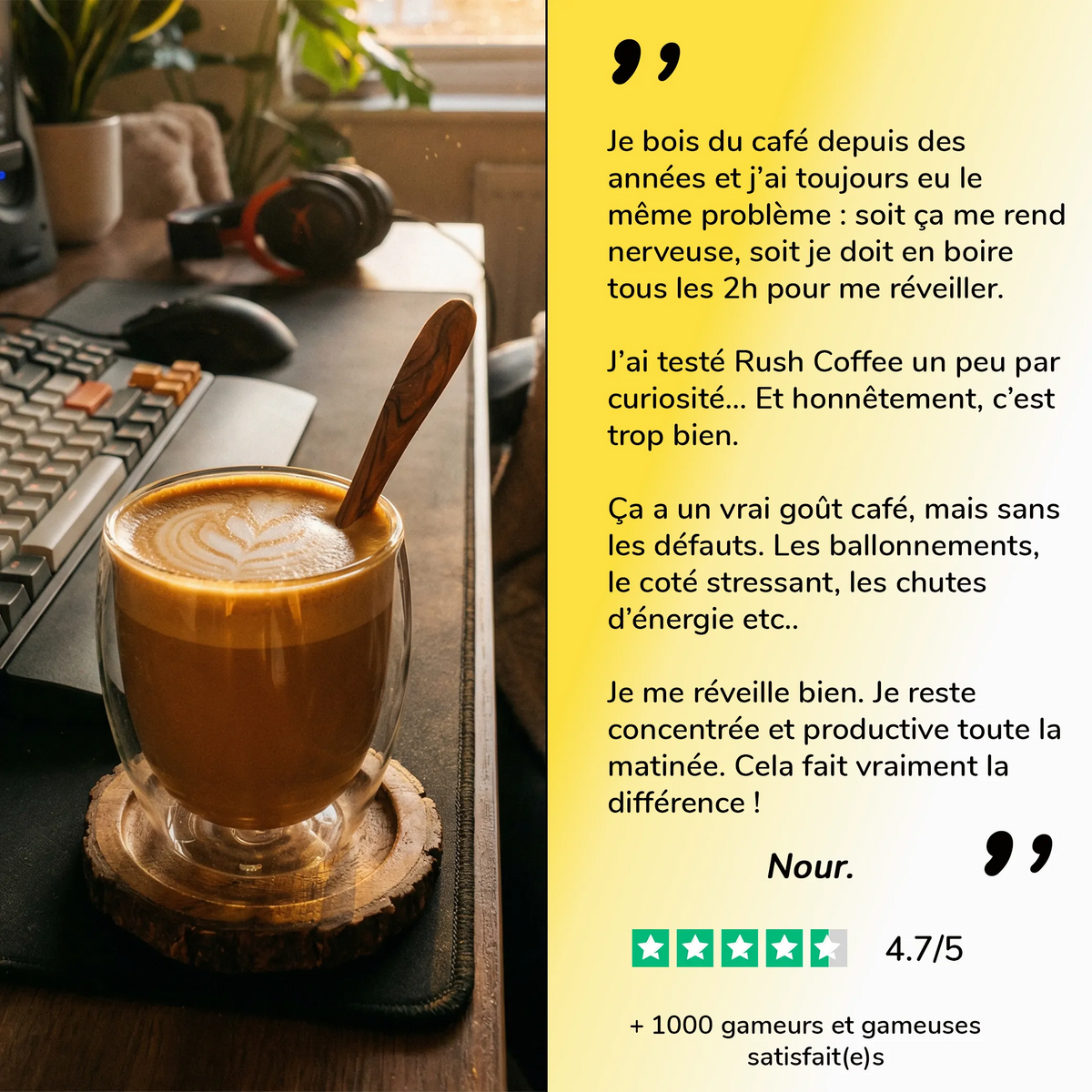 Avis client de Nour sur la boisson Rush Coffee goût café de chez Level Mana. 